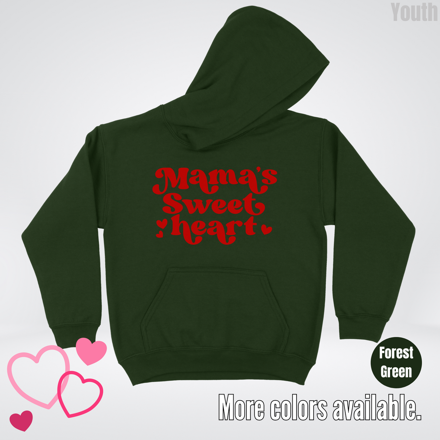 Mama's Sweet Heart Red Design Youth Hoodie