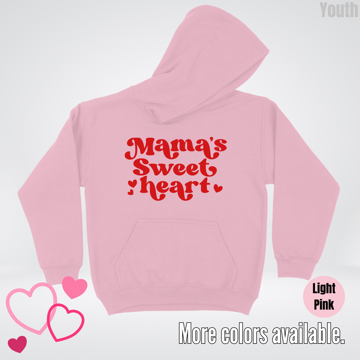 Mama's Sweet Heart Red Design Youth Hoodie
