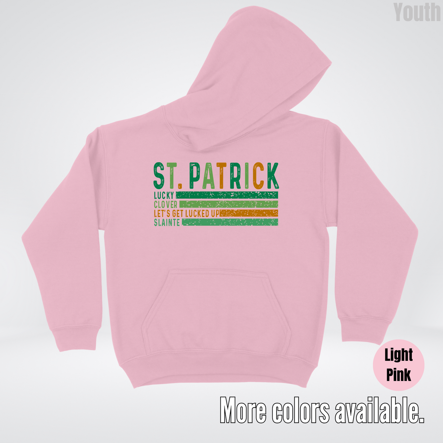 St. Patrick's Lucky Clover Let's Get Lucked Up Slainte St. Patrick's Day Youth Hoodie