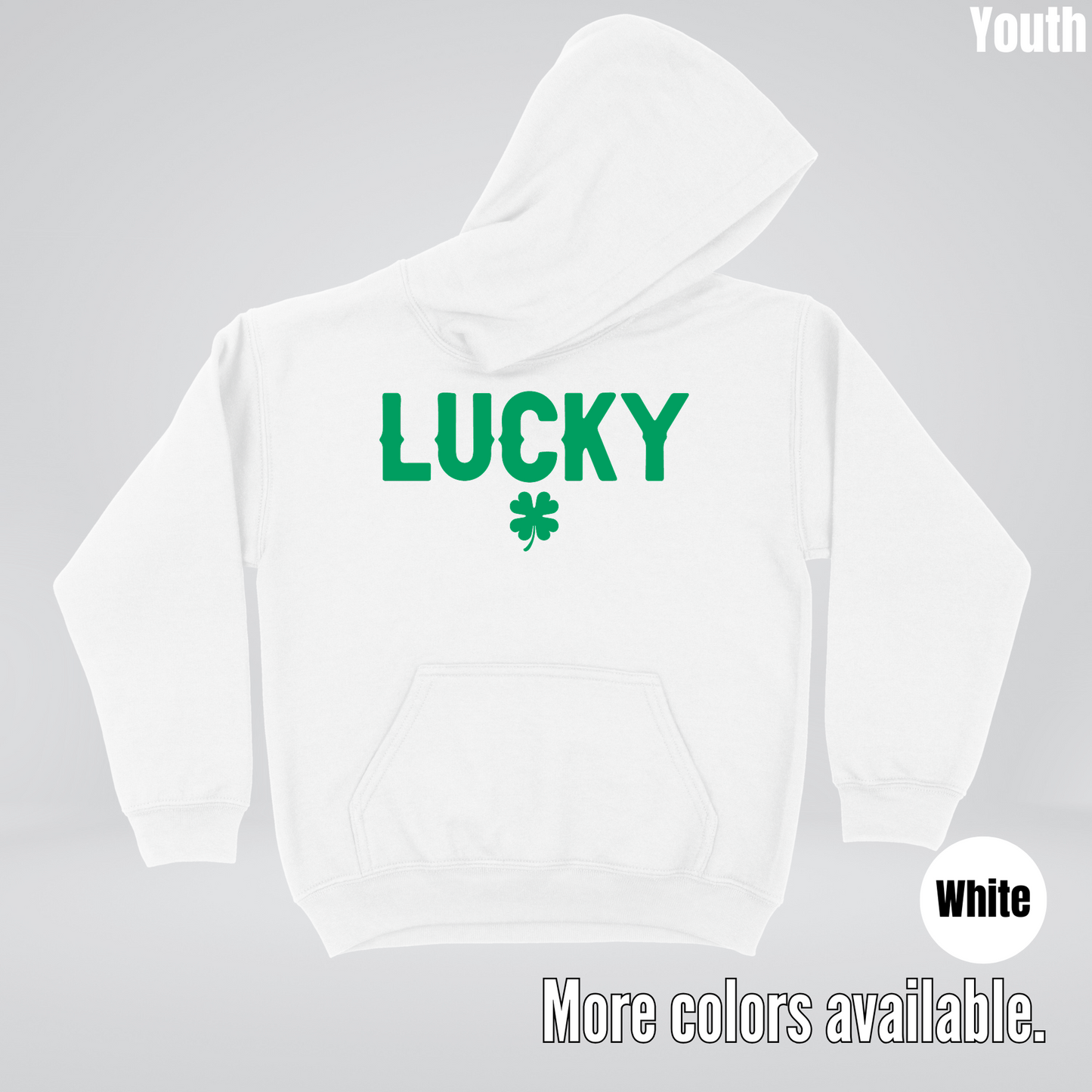 Lucky & Four Leaf Clover - Green Design - Saint Patrick's Day Youth Hoodie