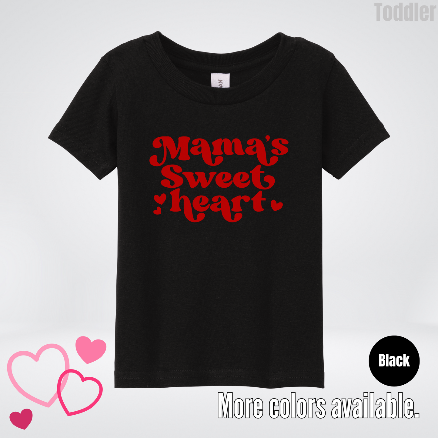 Mama's Sweet Heart Red Design Toddler T-Shirt
