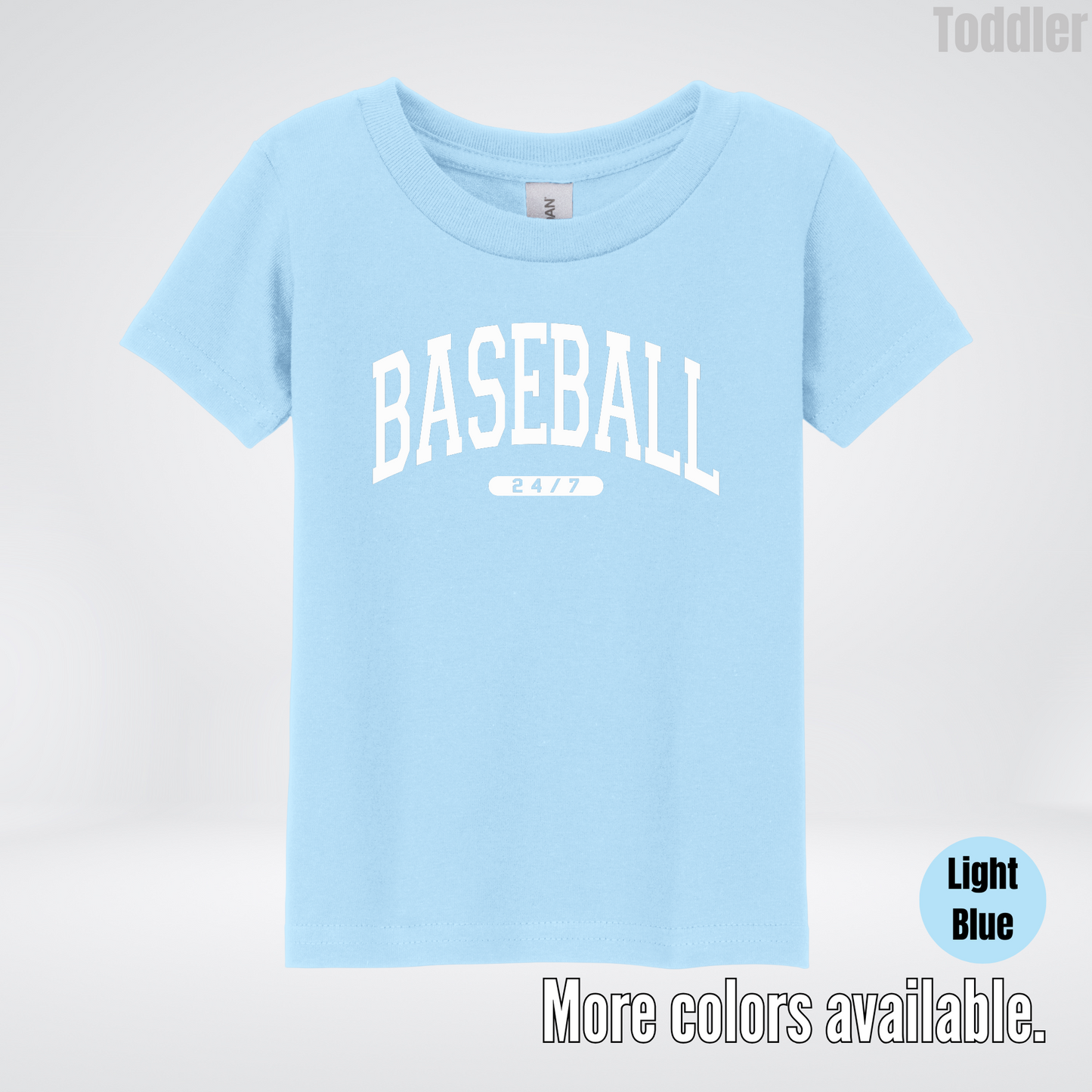 BASEBALL 24/7 Toddler T-Shirt