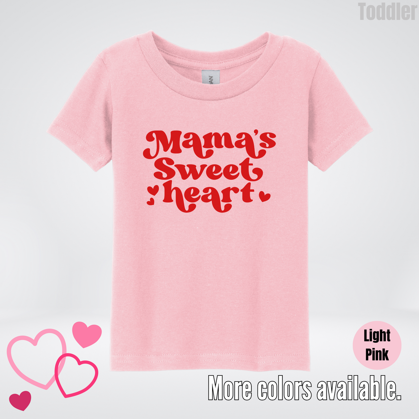 Mama's Sweet Heart Red Design Toddler T-Shirt