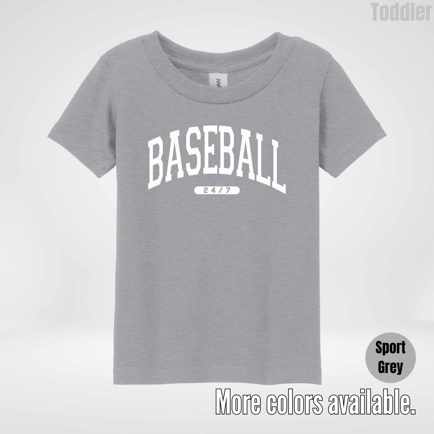 BASEBALL 24/7 Toddler T-Shirt