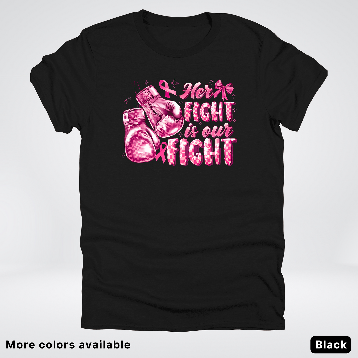 Her Fight Is Our Fight Boxing Pink Out - T-Shirt