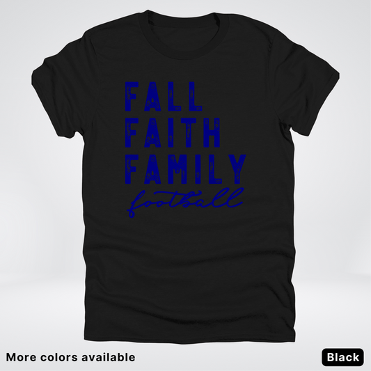 Fall Faith Family – Navy Design - Football - T-Shirt