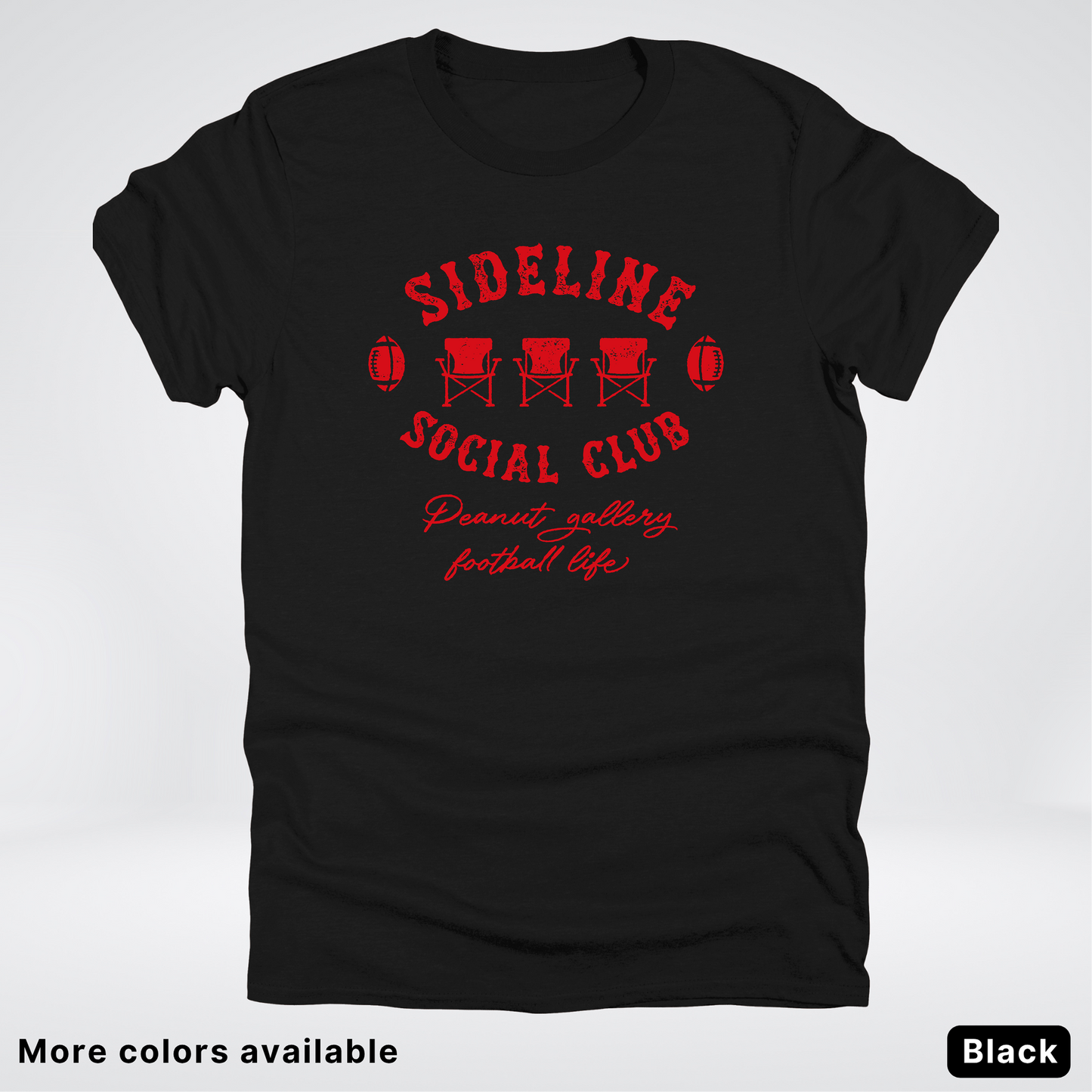 Sideline Social Club Peanut Gallery Football Life - Red Design - T-Shirt