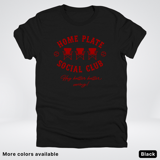Home Plate Social Club – Maroon Design - T-Shirt
