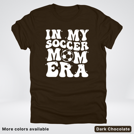 In My Soccer Mom Era T-Shirt