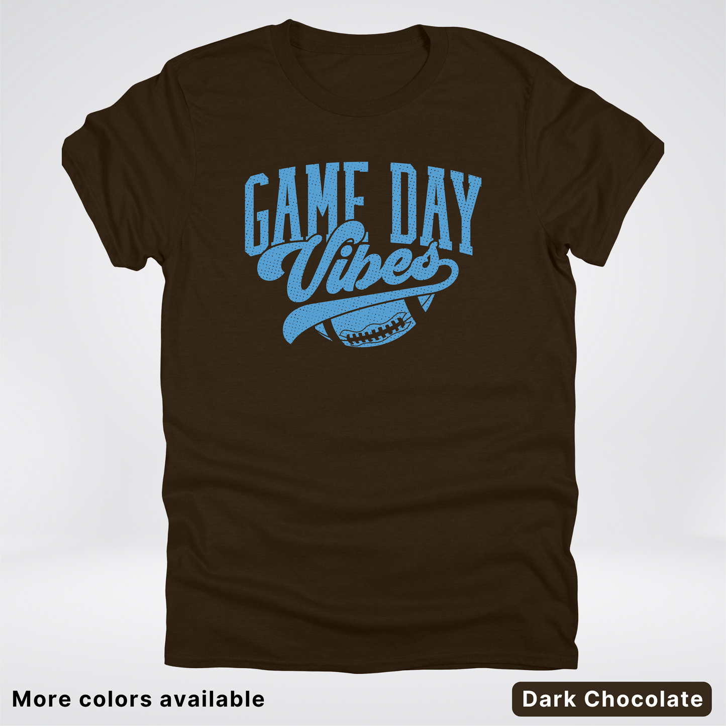 Game Day Vibes – Light Blue Design - Football - T-Shirt