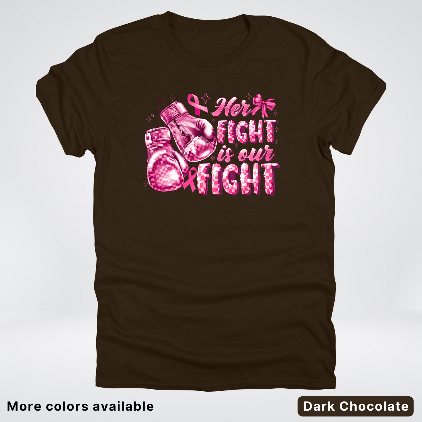 Her Fight Is Our Fight Boxing Pink Out - T-Shirt