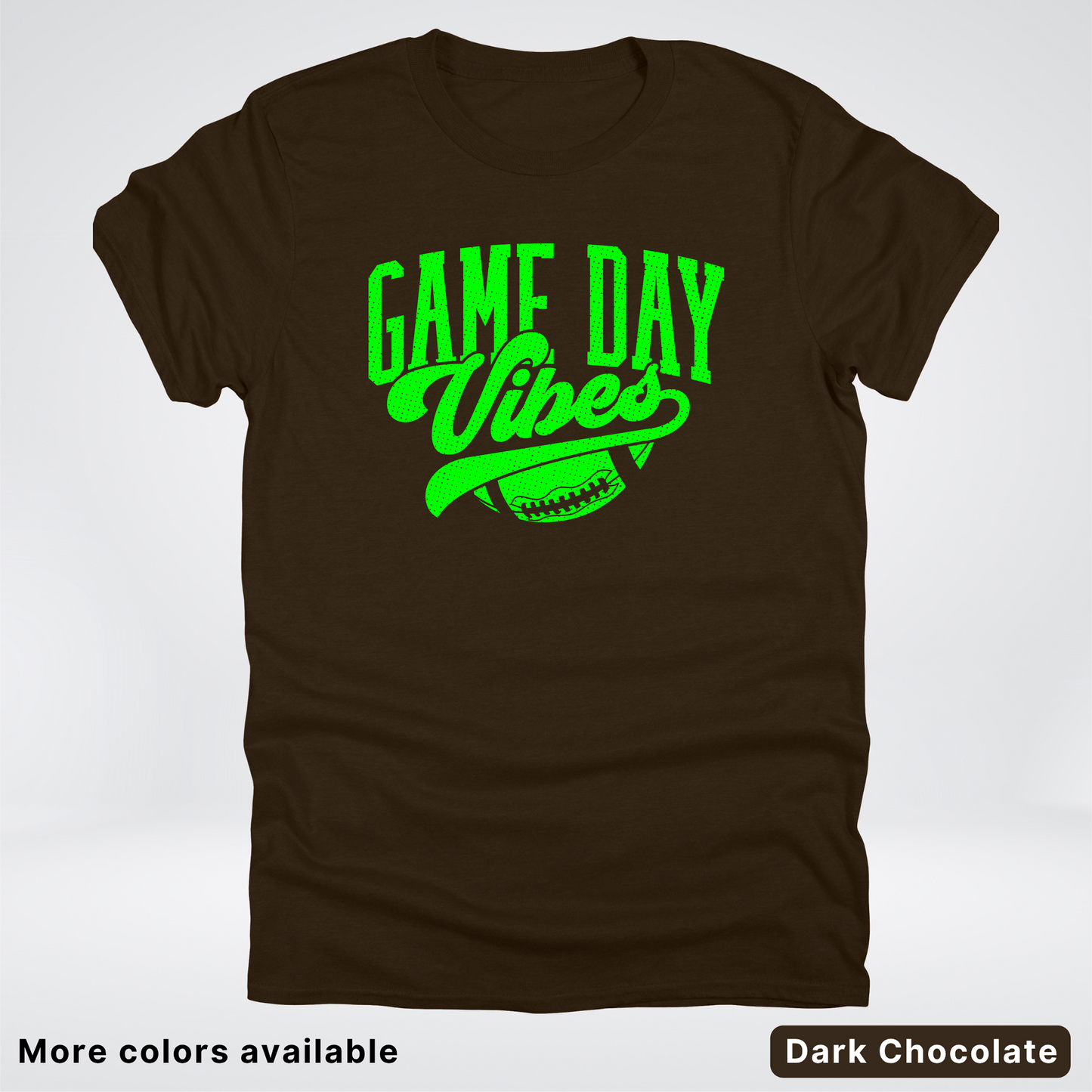 Game Day Vibes - Green Design - Football - T-Shirt