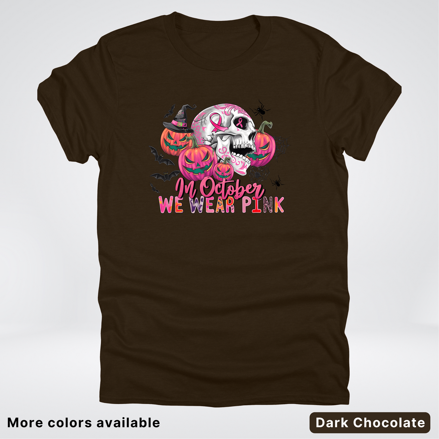 In October We Wear Pink Skull Pumpkins Spiders & Bats - T-Shirt