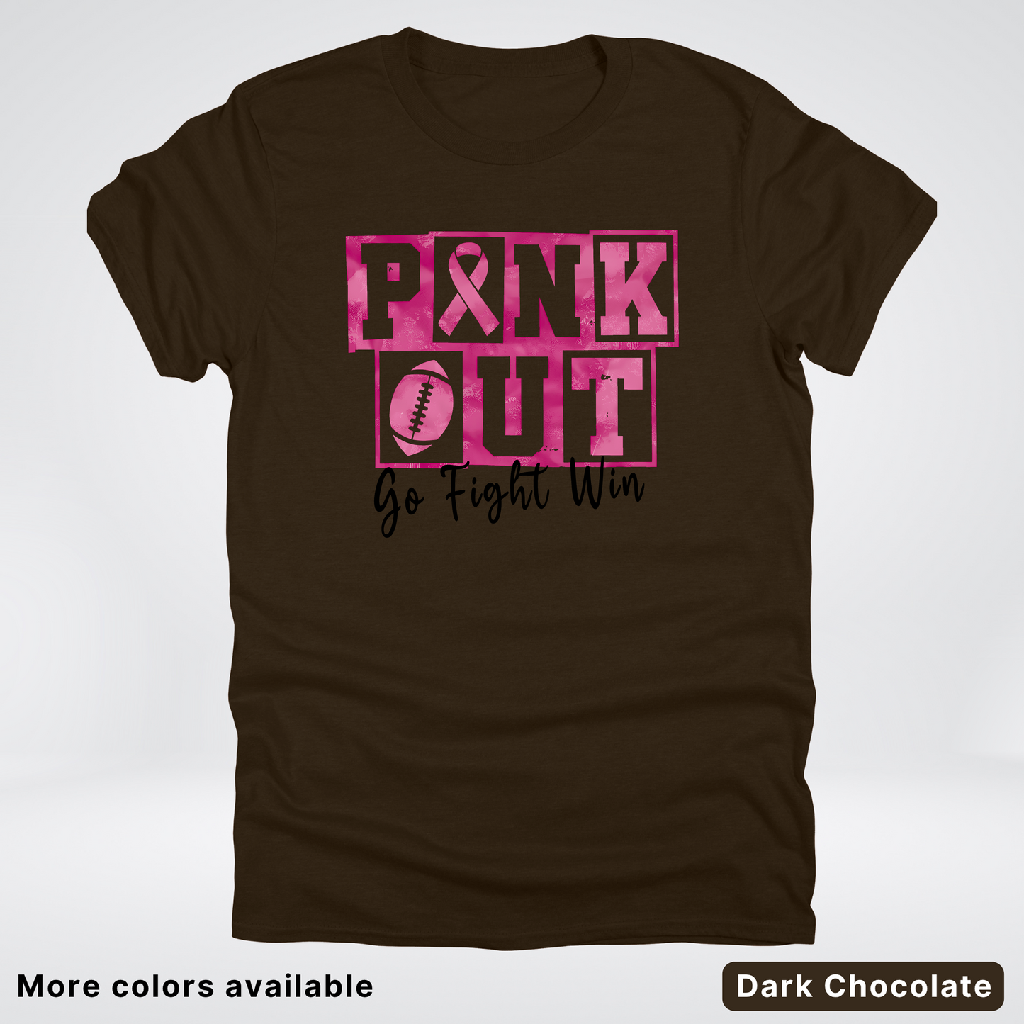 Pink Out Go Fight Win Football - T-Shirt