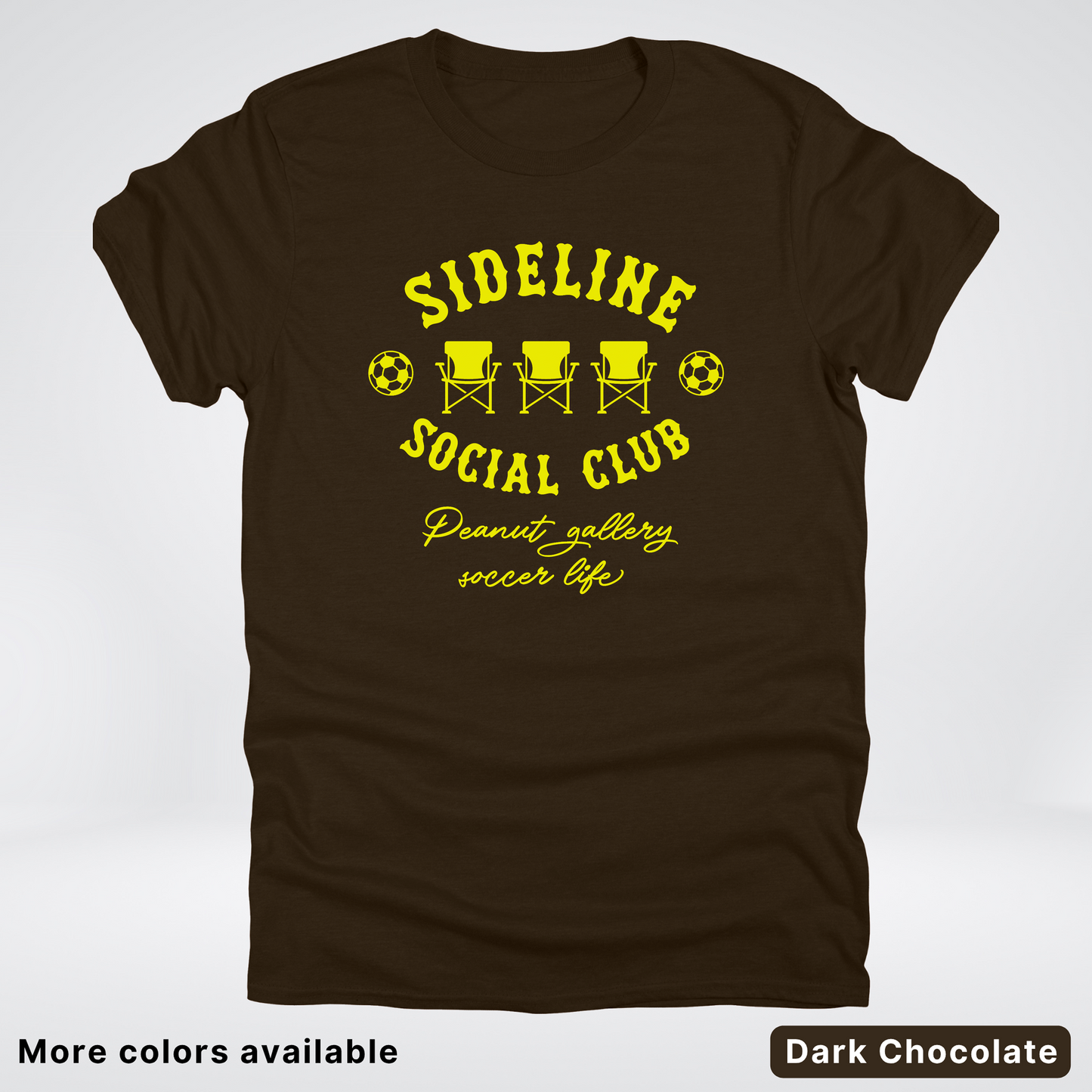 Sideline Social Club Peanut Gallery Soccer Life – Yellow Design - T-Shirt
