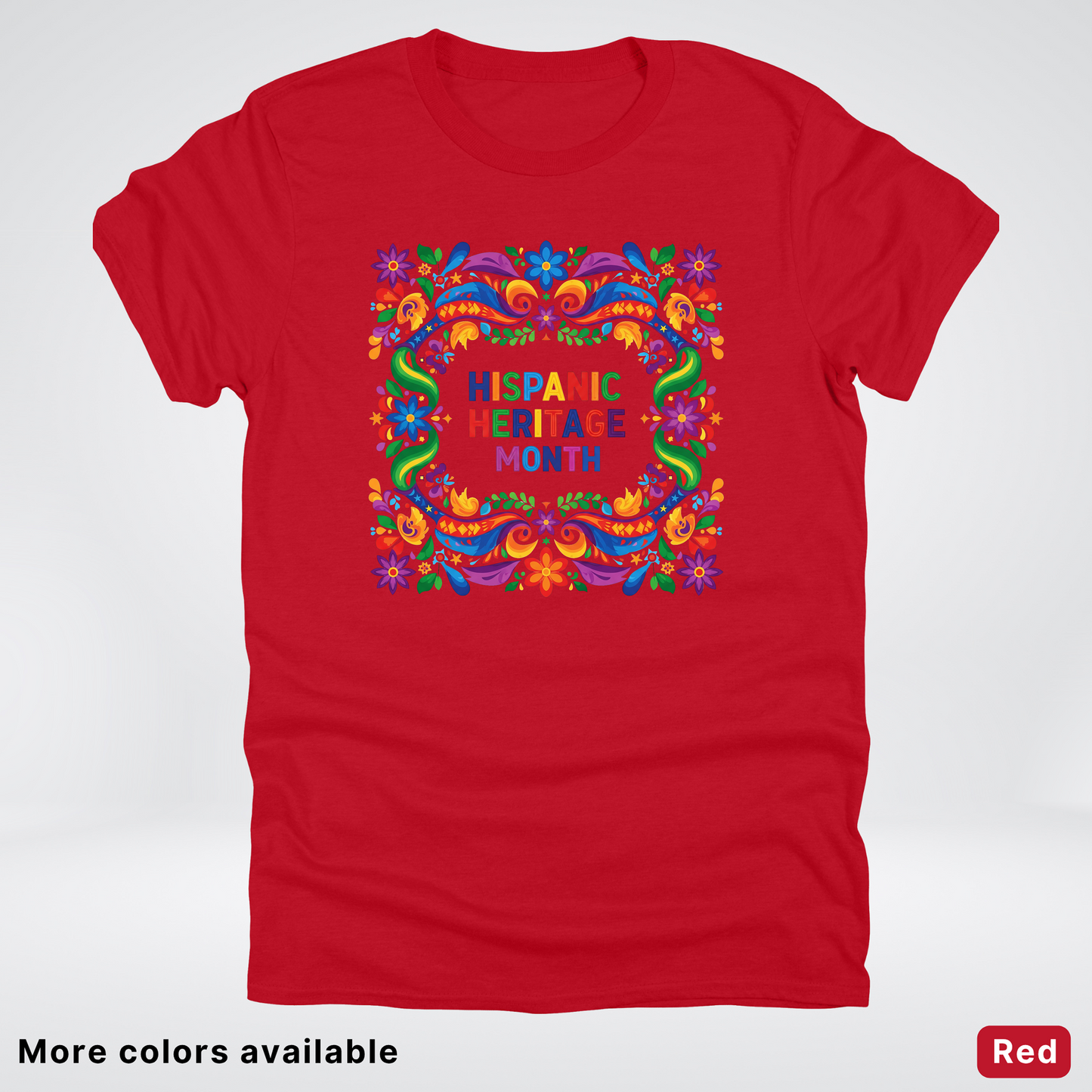 Hispanic Heritage Month T-Shirt