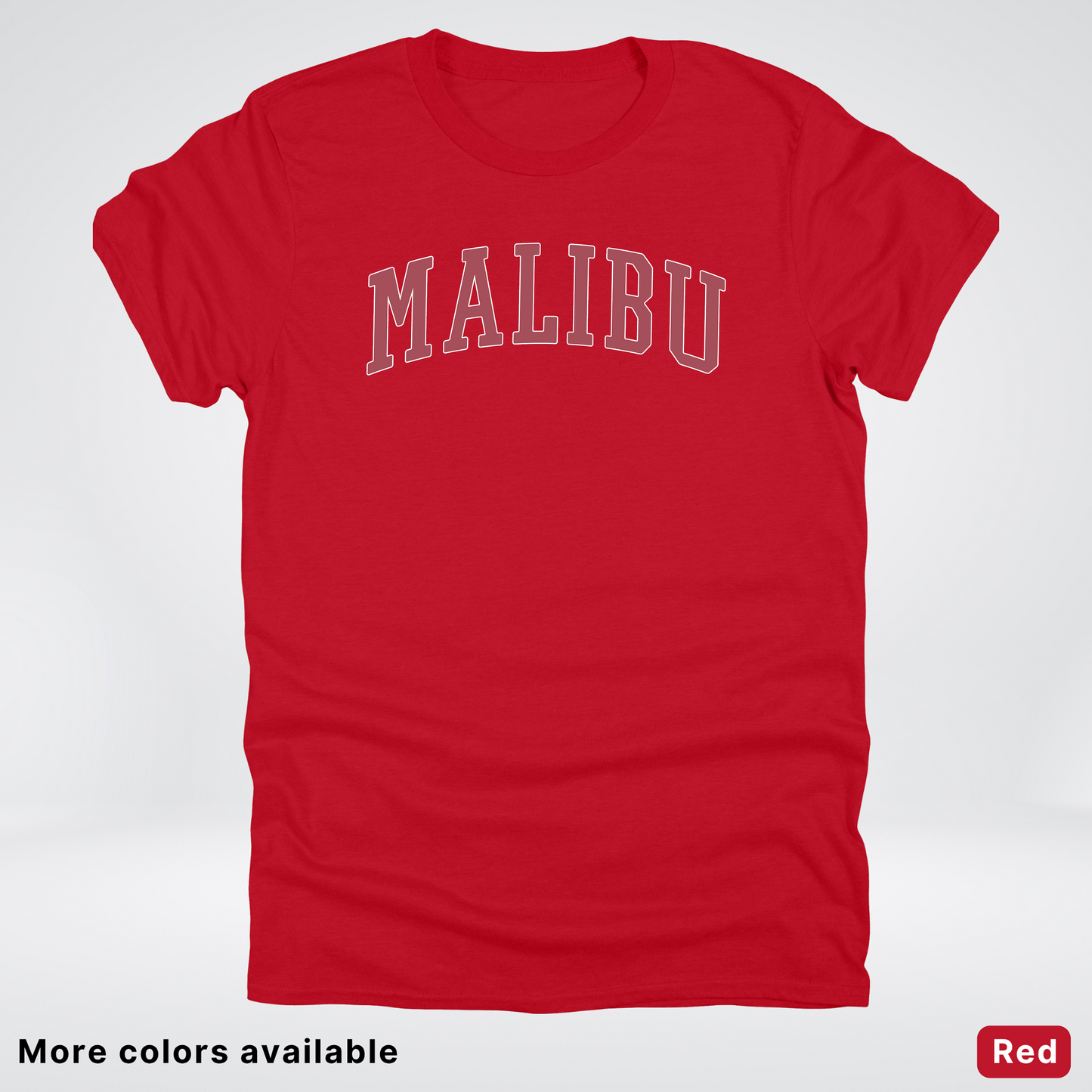 Malibu Destination - Red Design - T-Shirt