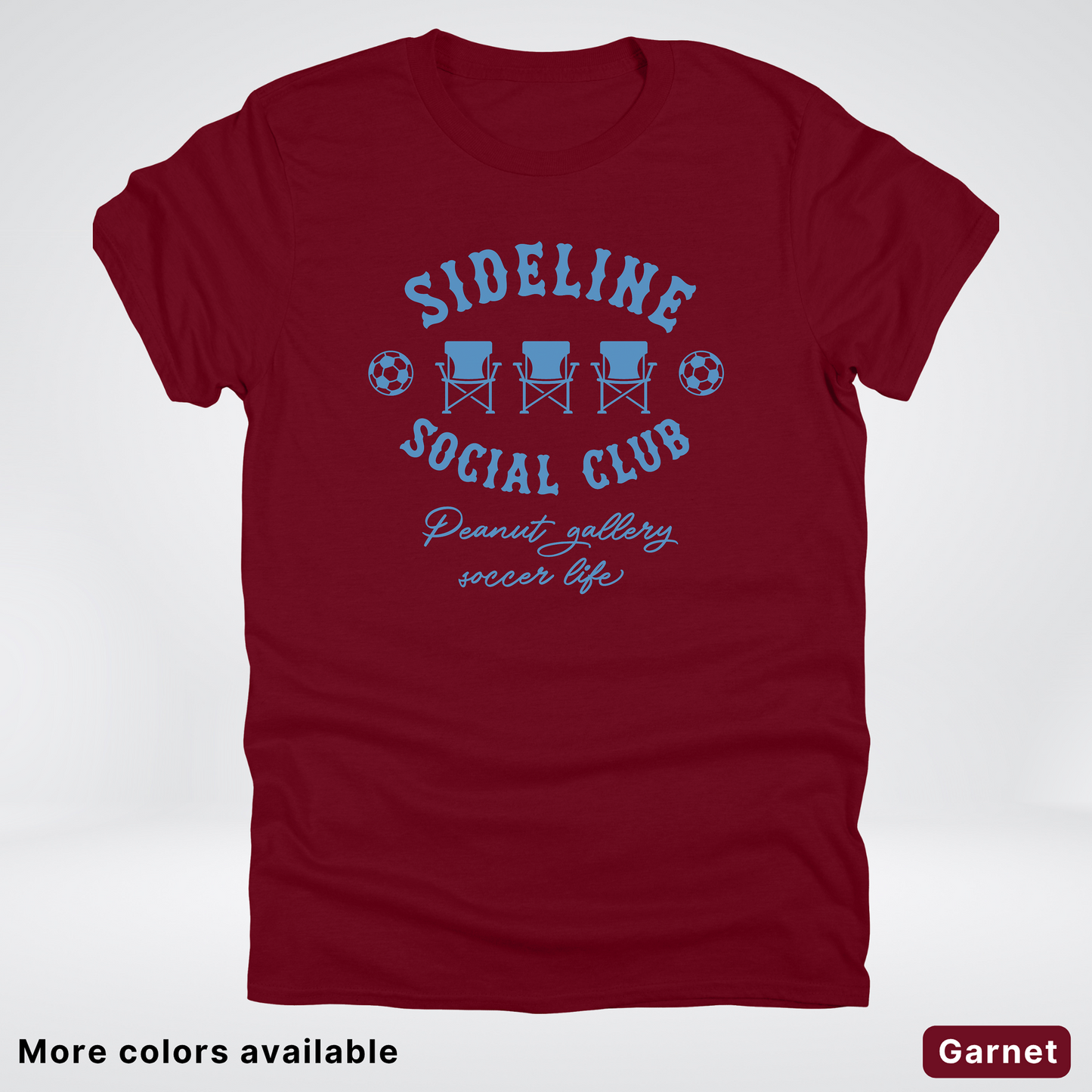 Sideline Social Club Peanut Gallery Soccer Life – Light Blue Design - T-Shirt
