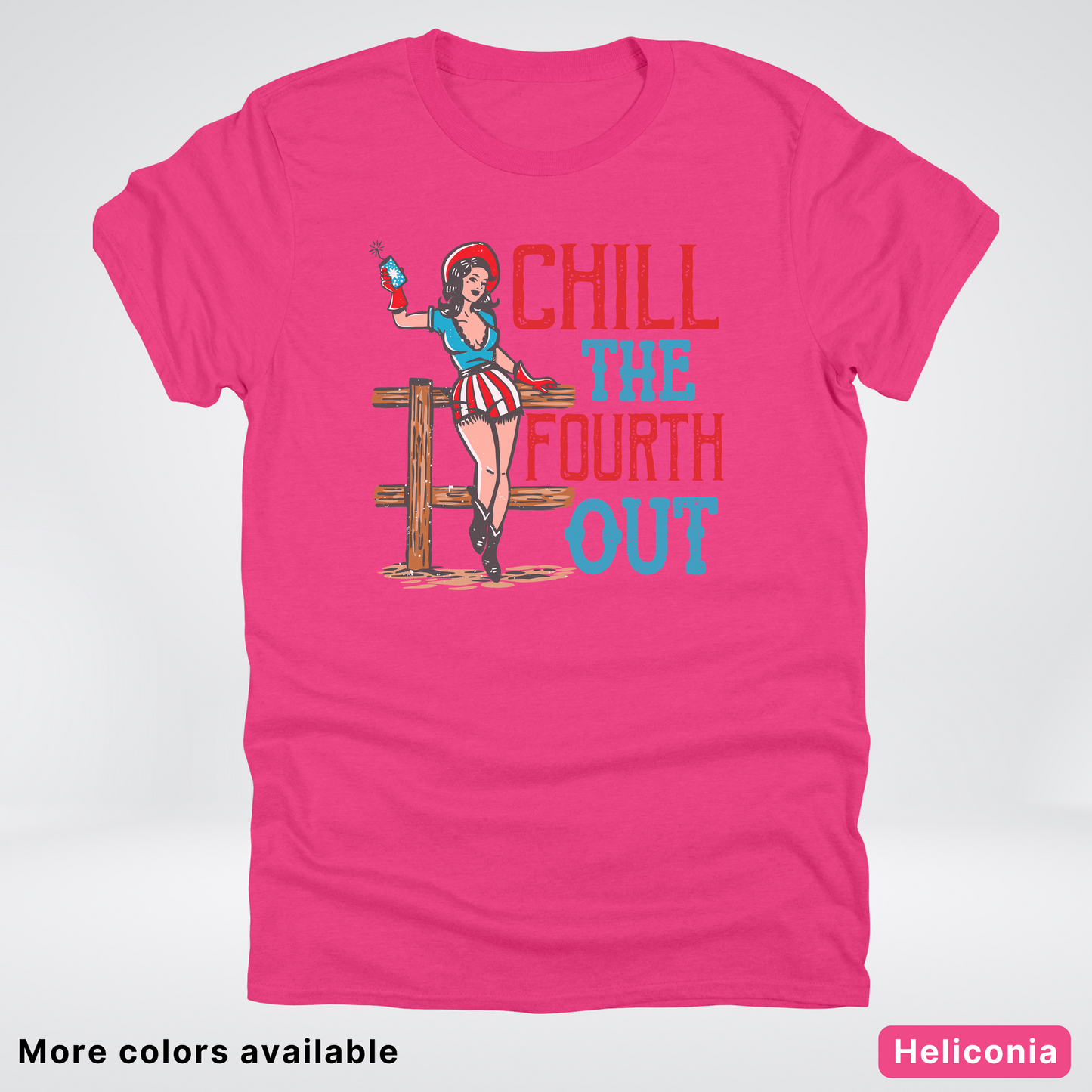 Chill The Fourth Out - 4th Of July T-Shirt