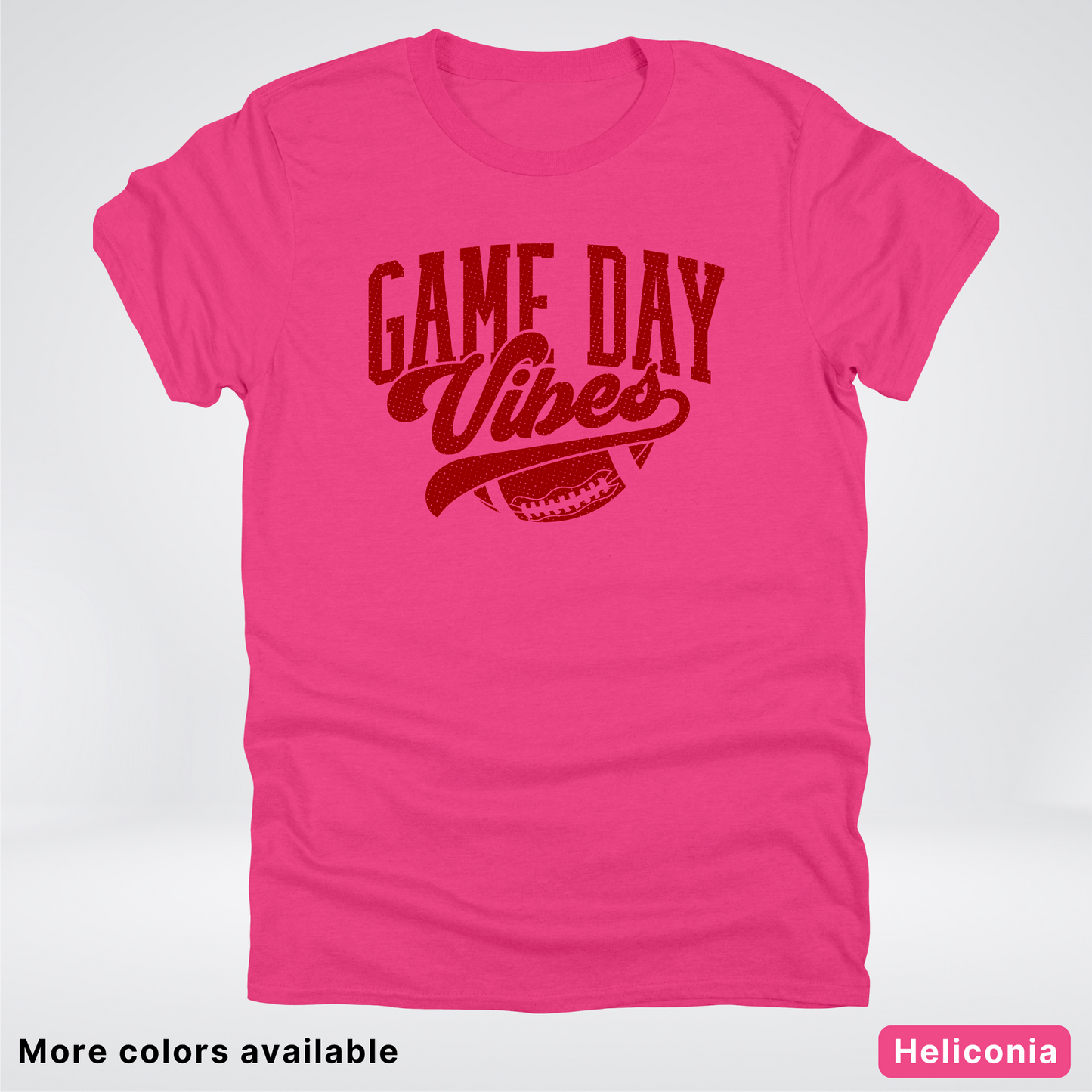 Game Day Vibes –Maroon Design - Football - T-Shirt