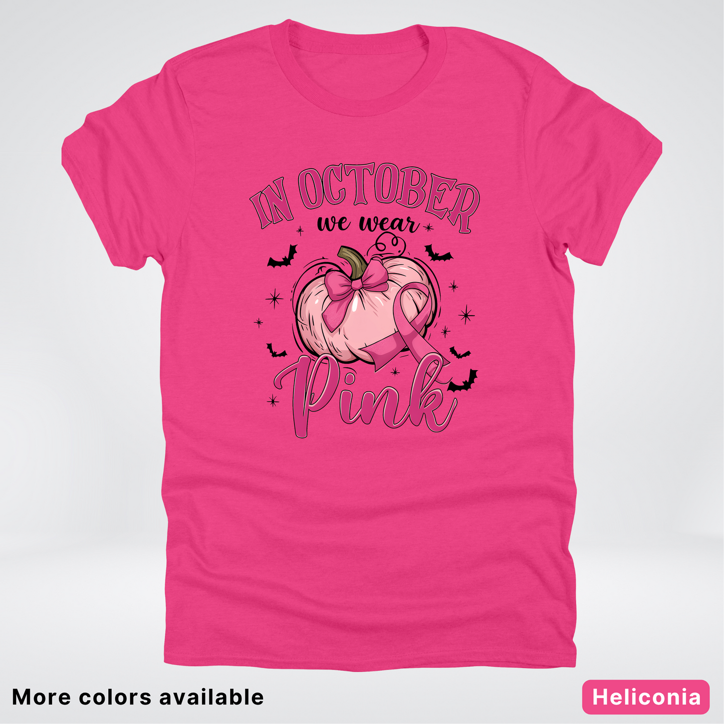 In October We Wear Pink Bats & Big Pumpkin - T-Shirt