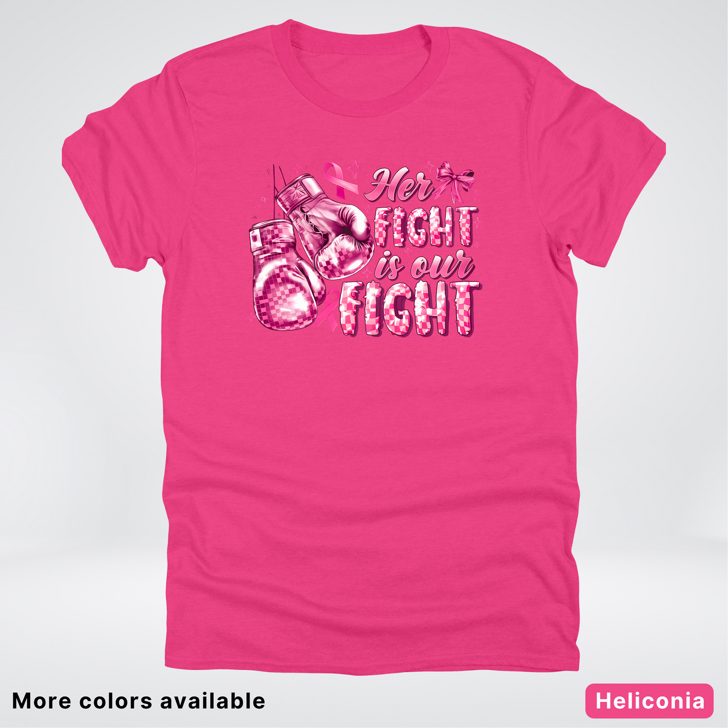 Her Fight Is Our Fight Boxing Pink Out - T-Shirt