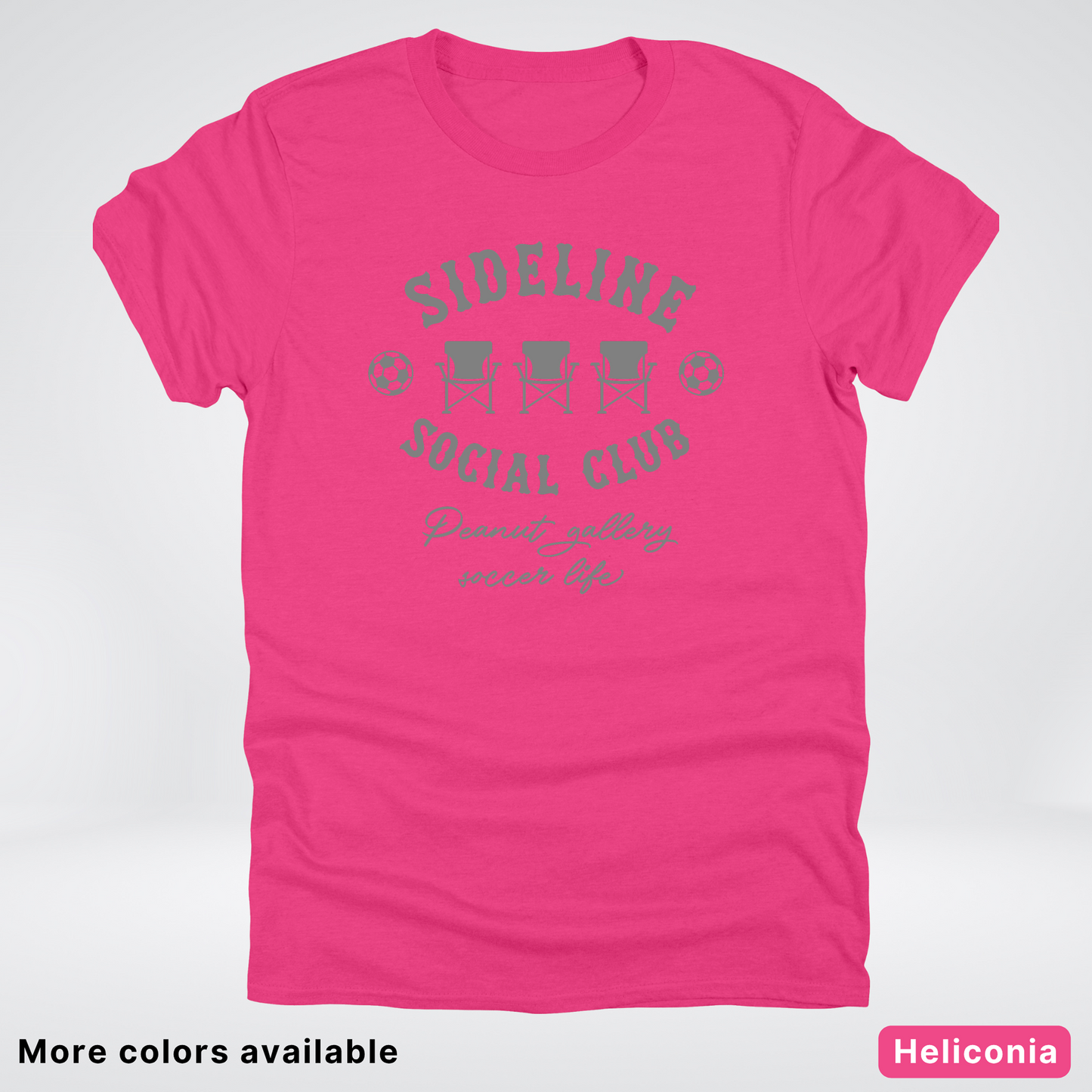 Sideline Social Club Peanut Gallery Soccer Life – Gray Design – T-Shirt