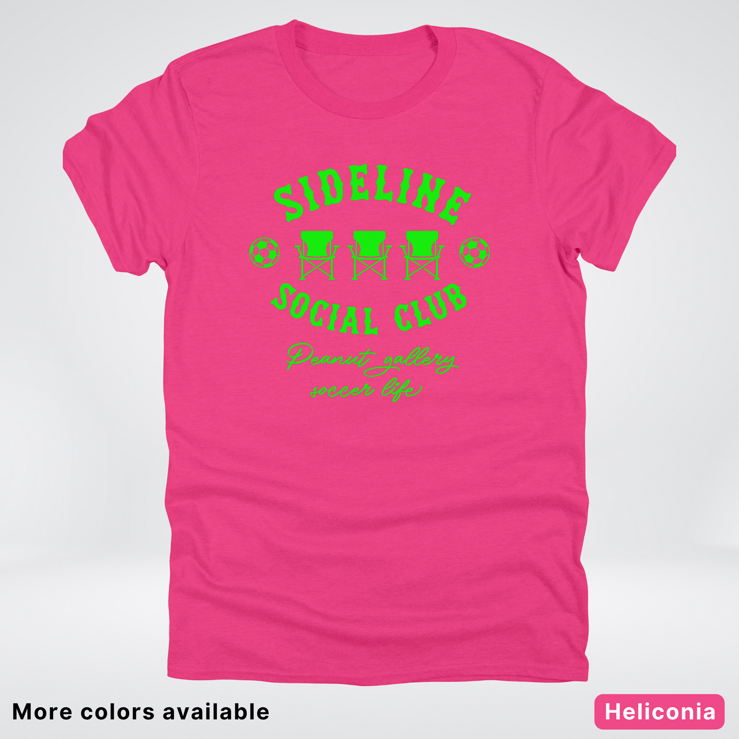 Sideline Social Club Peanut Gallery Soccer Life – Green Design - T-Shirt
