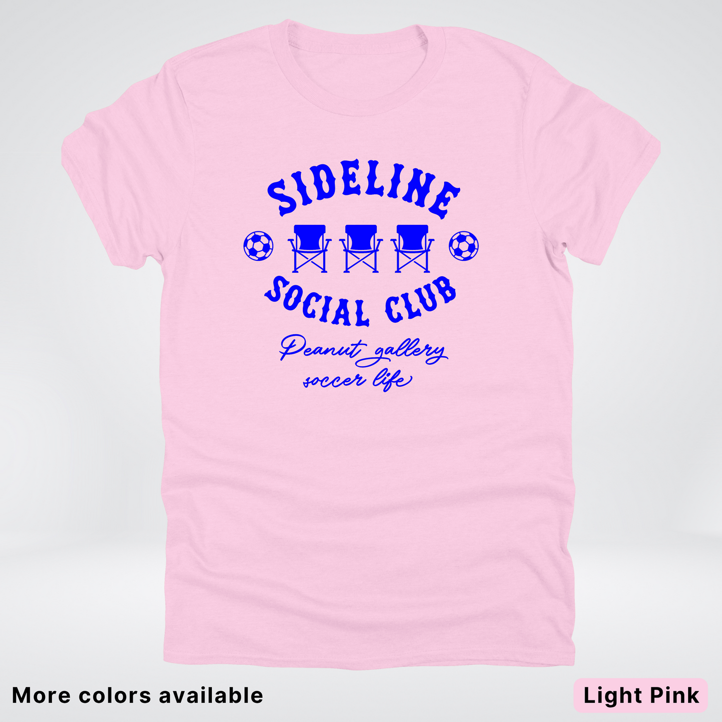 Sideline Social Club Peanut Gallery Soccer Life – Blue Design - T-Shirt