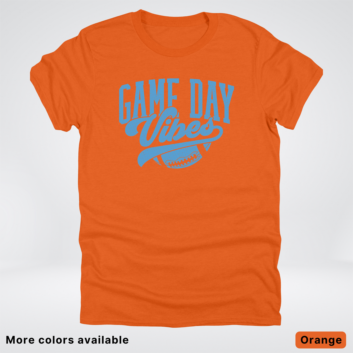 Game Day Vibes – Light Blue Design - Football - T-Shirt