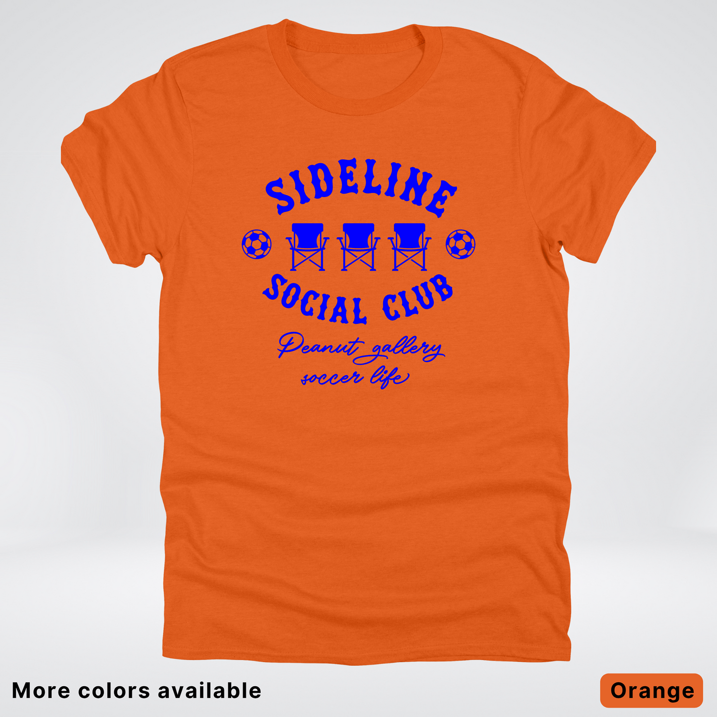 Sideline Social Club Peanut Gallery Soccer Life – Blue Design - T-Shirt
