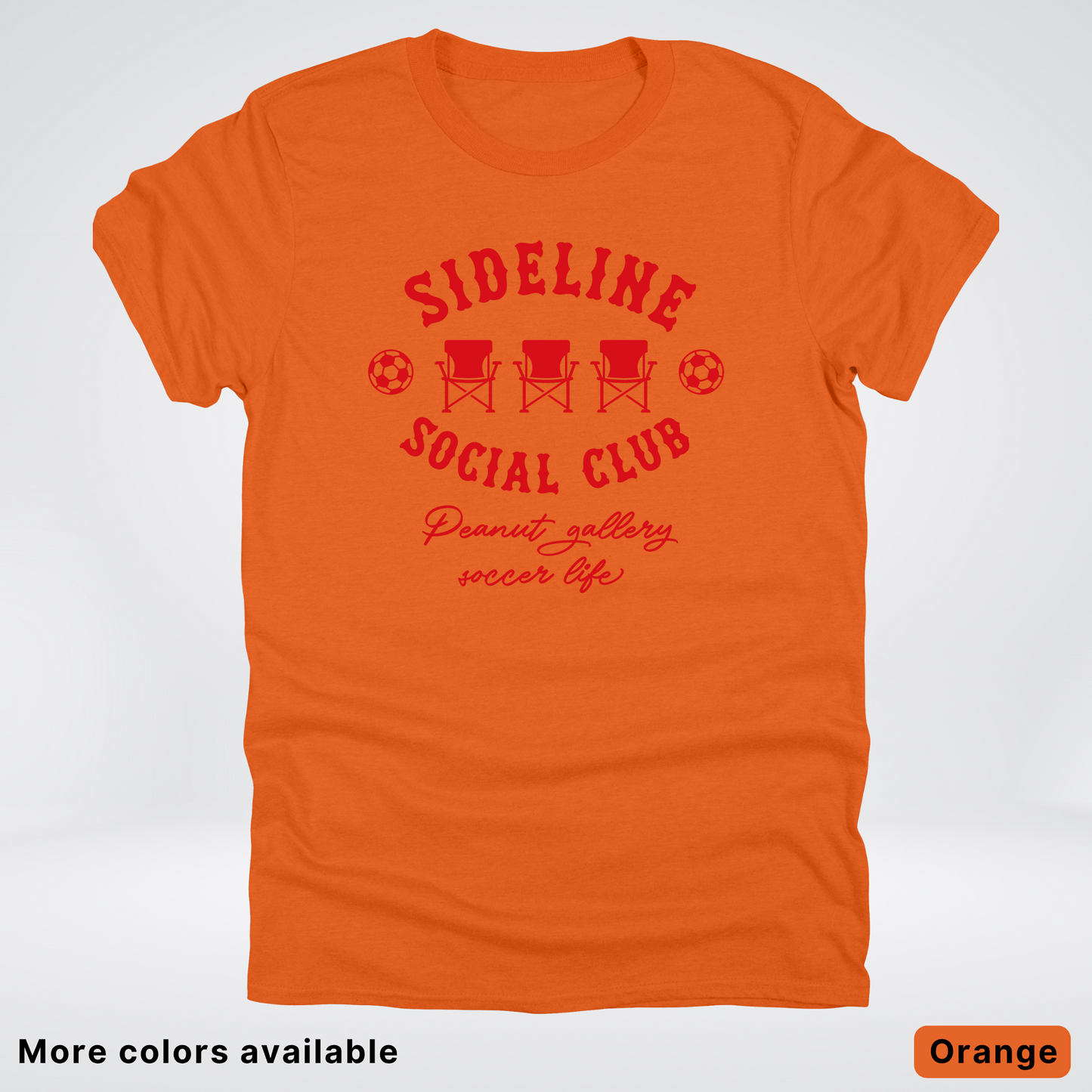 Sideline Social Club Peanut Gallery Soccer Life – Red Design - T-Shirt
