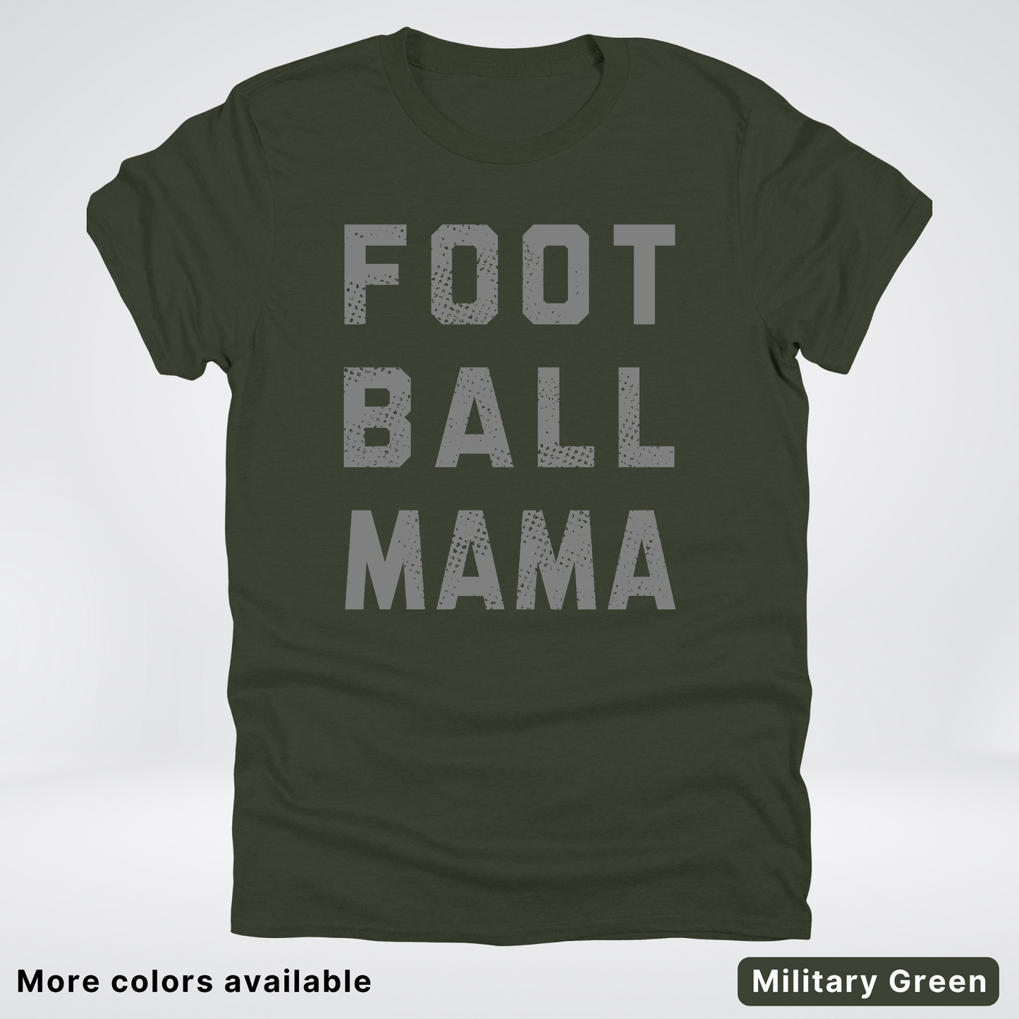 Football Mama Distressed - Gray Design 02 - T-Shirt