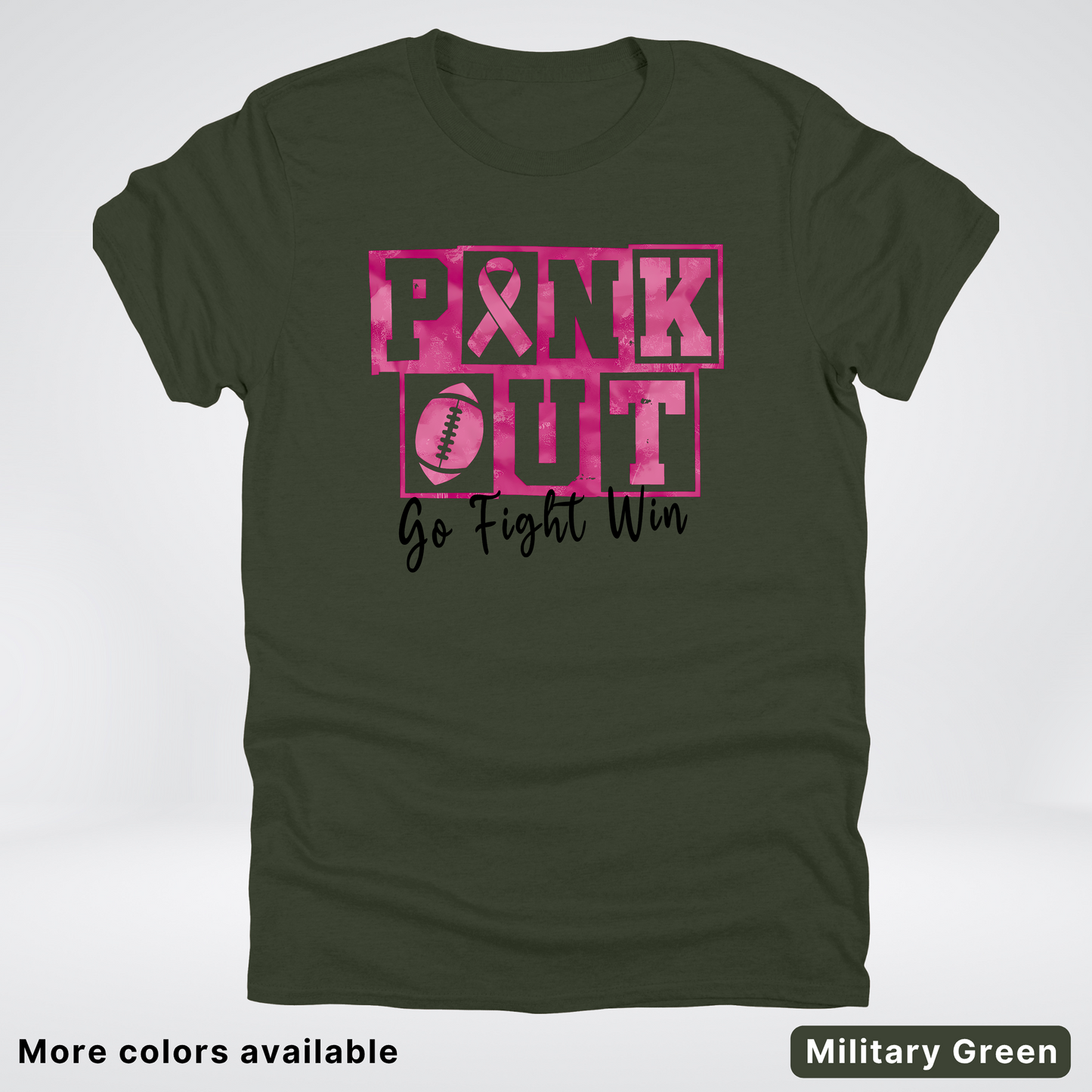 Pink Out Go Fight Win Football - T-Shirt