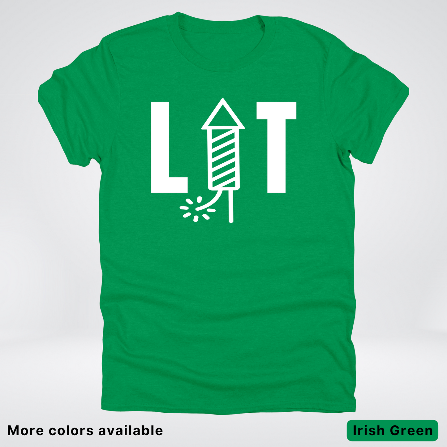 LIT - 4th Of July T-Shirt