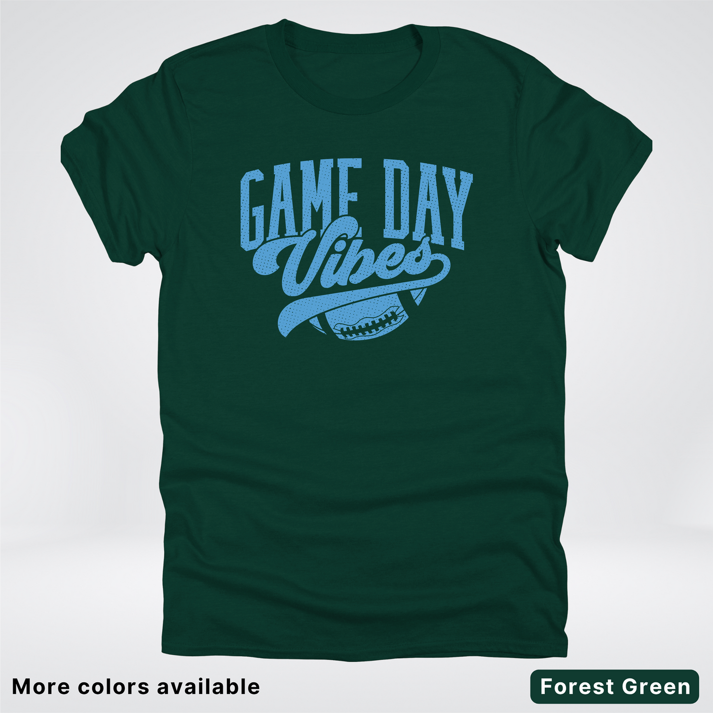 Game Day Vibes – Light Blue Design - Football - T-Shirt