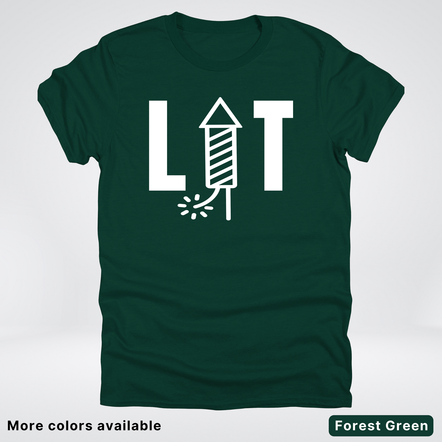 LIT - 4th Of July T-Shirt