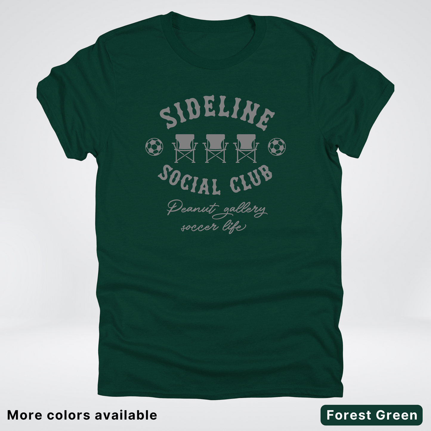 Sideline Social Club Peanut Gallery Soccer Life – Gray Design – T-Shirt