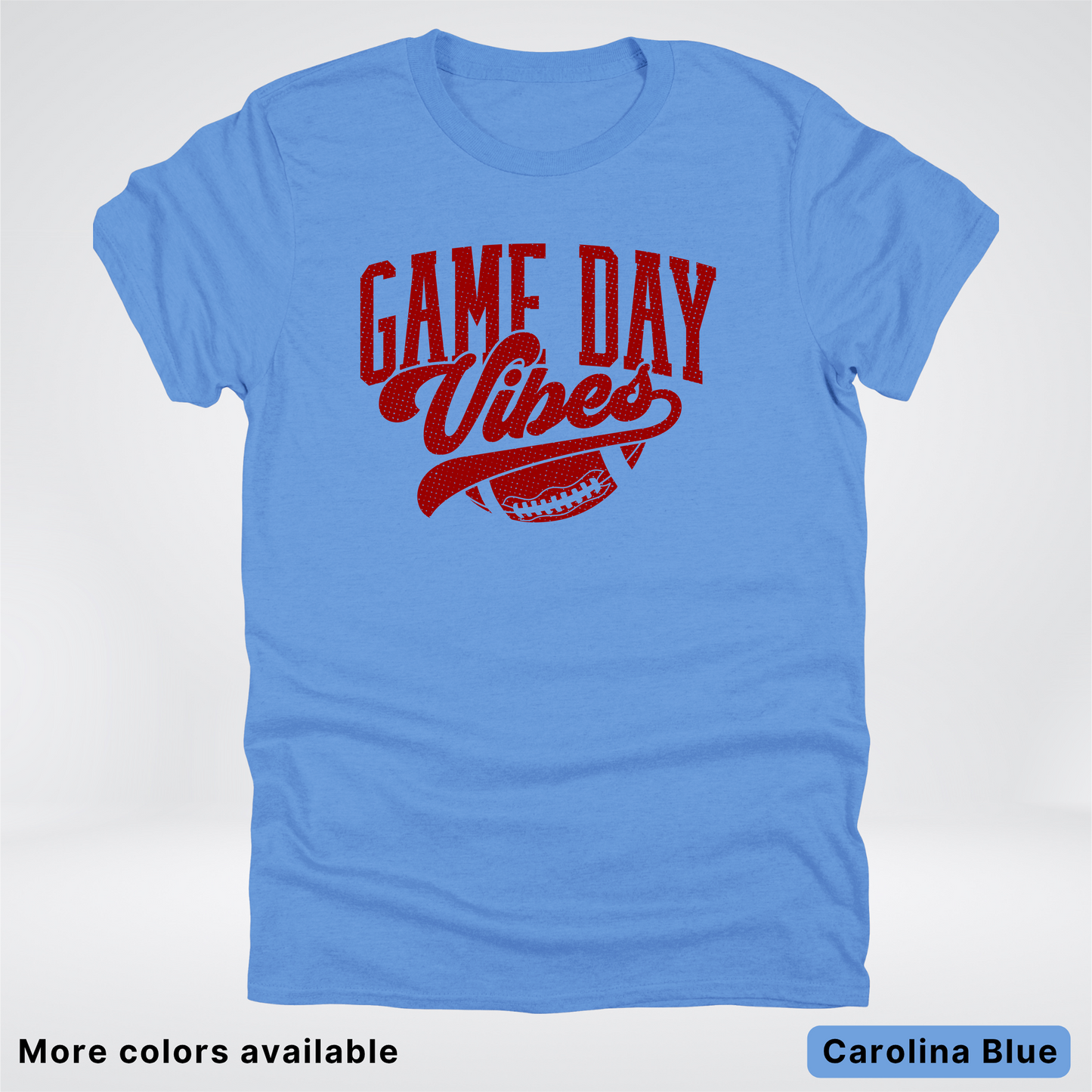 Game Day Vibes –Maroon Design - Football - T-Shirt