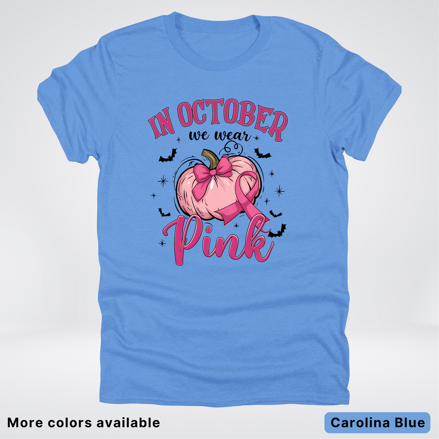 In October We Wear Pink Bats & Big Pumpkin - T-Shirt