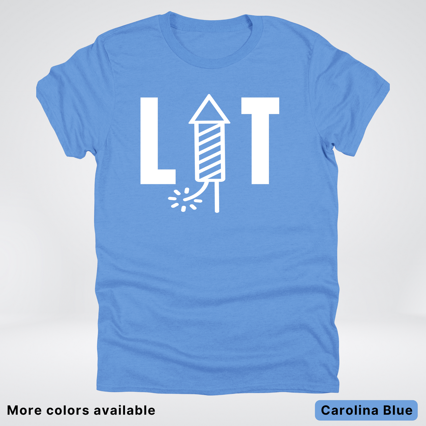 LIT - 4th Of July T-Shirt
