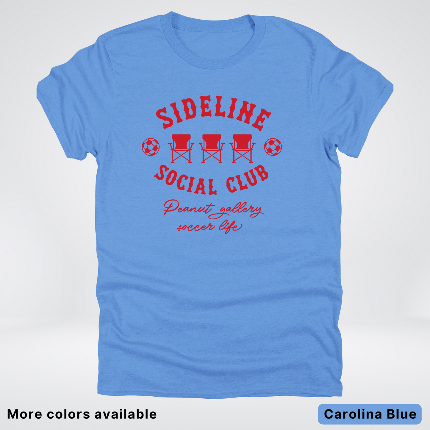 Sideline Social Club Peanut Gallery Soccer Life – Red Design - T-Shirt