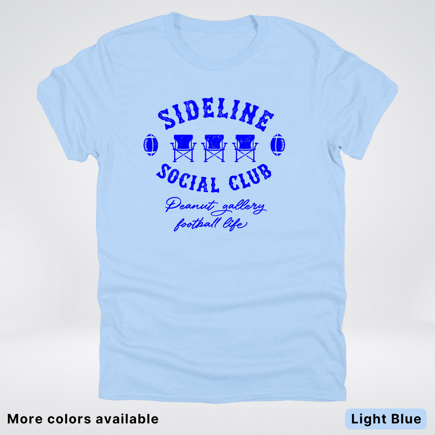 Sideline Social Club Peanut Gallery Football Life - Blue Design - T-Shirt