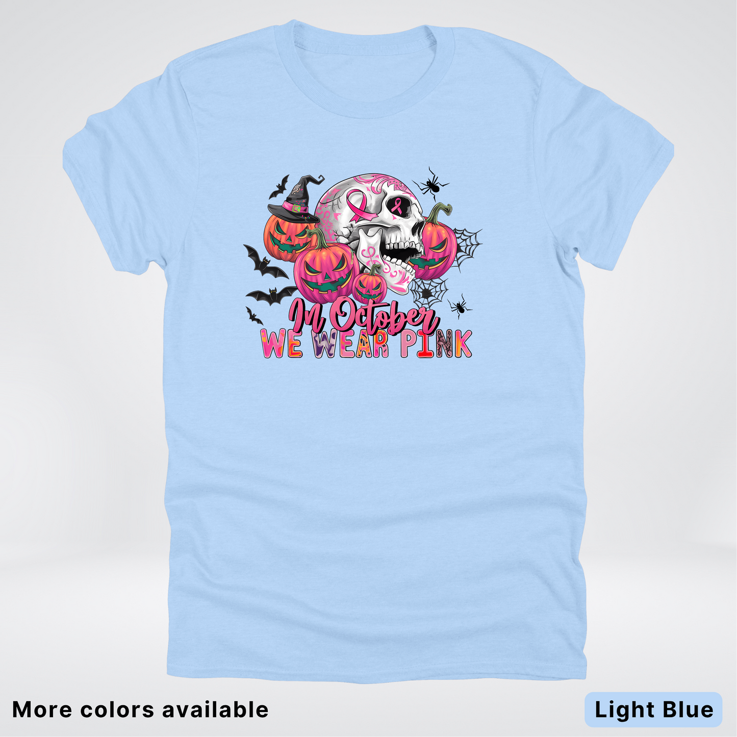 In October We Wear Pink Skull Pumpkins Spiders & Bats - T-Shirt