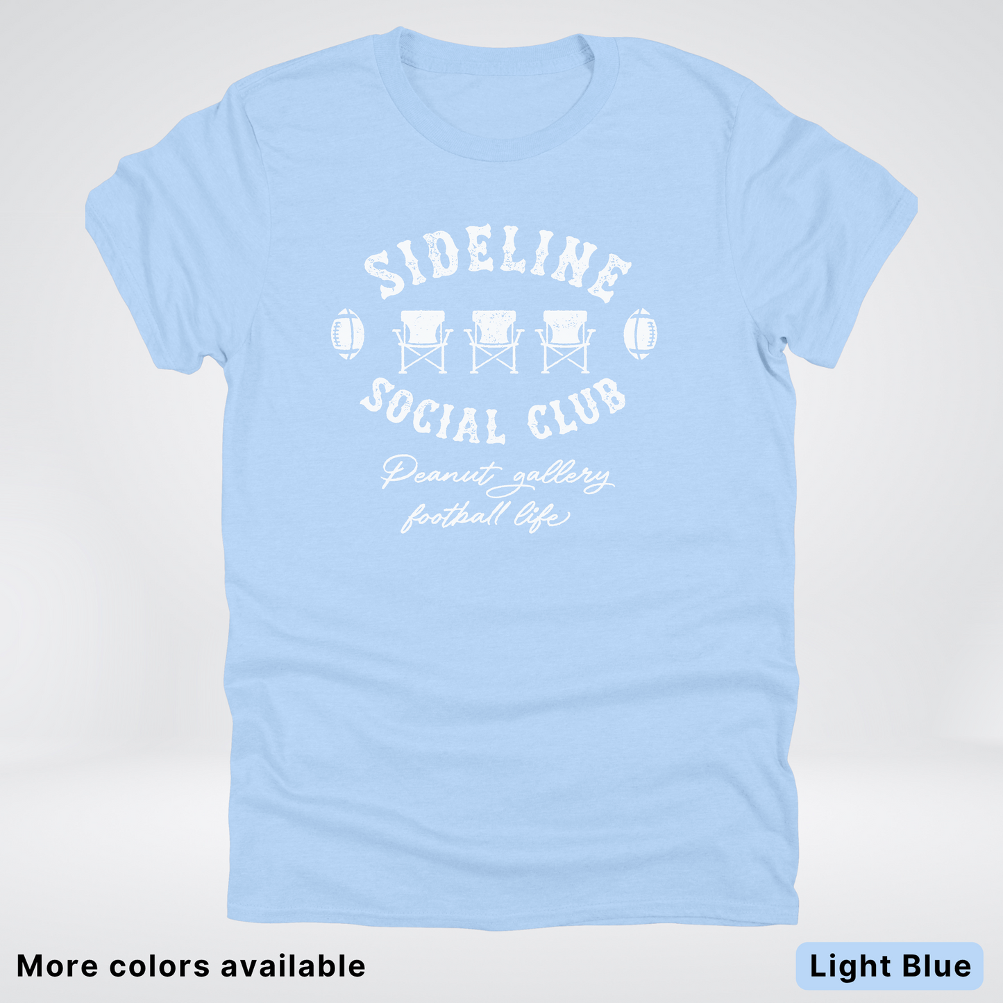 Sideline Social Club Peanut Gallery Football Life - White Design - T-Shirt