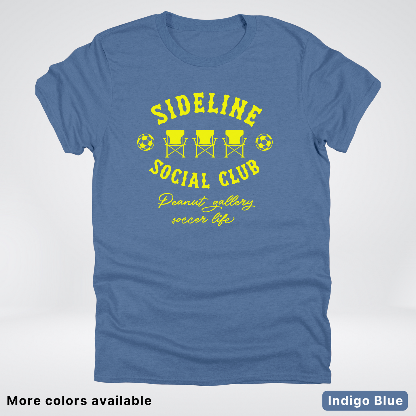 Sideline Social Club Peanut Gallery Soccer Life – Yellow Design - T-Shirt