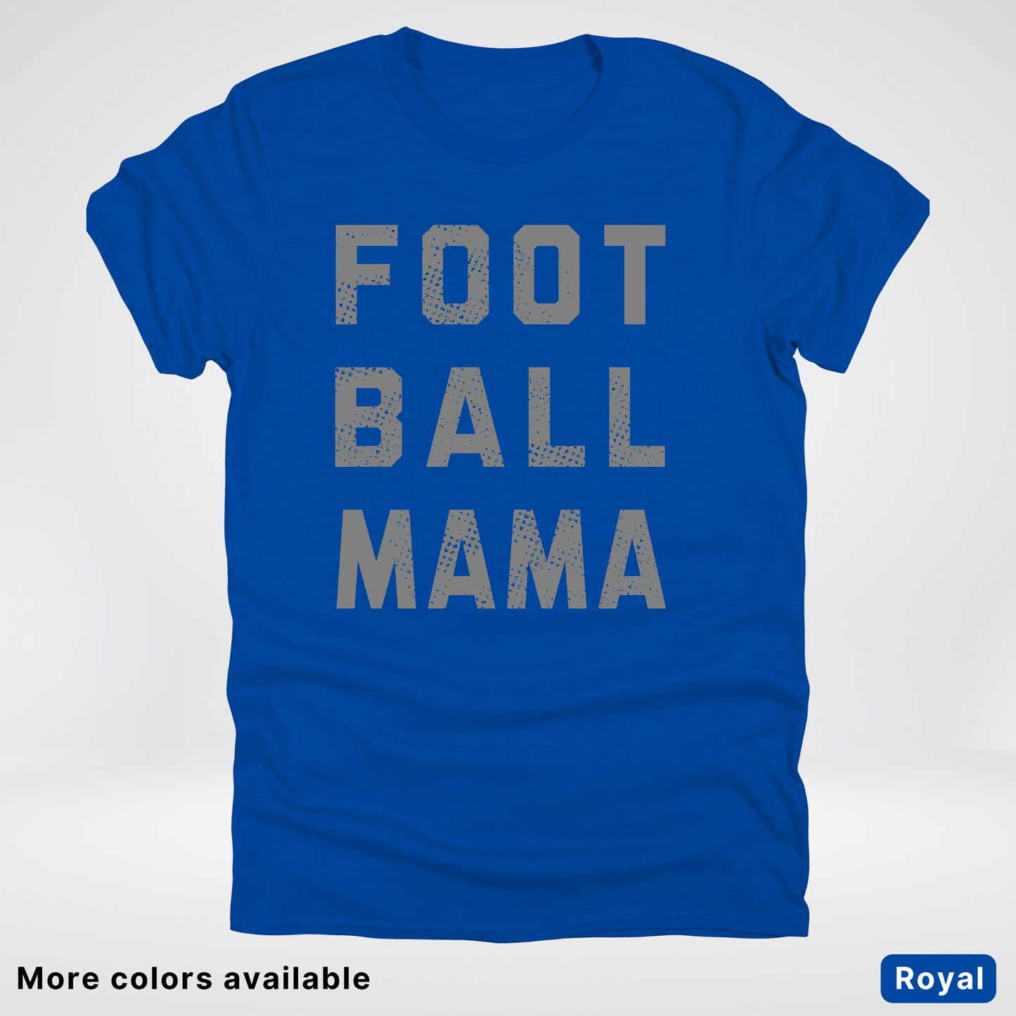 Football Mama Distressed - Gray Design 02 - T-Shirt