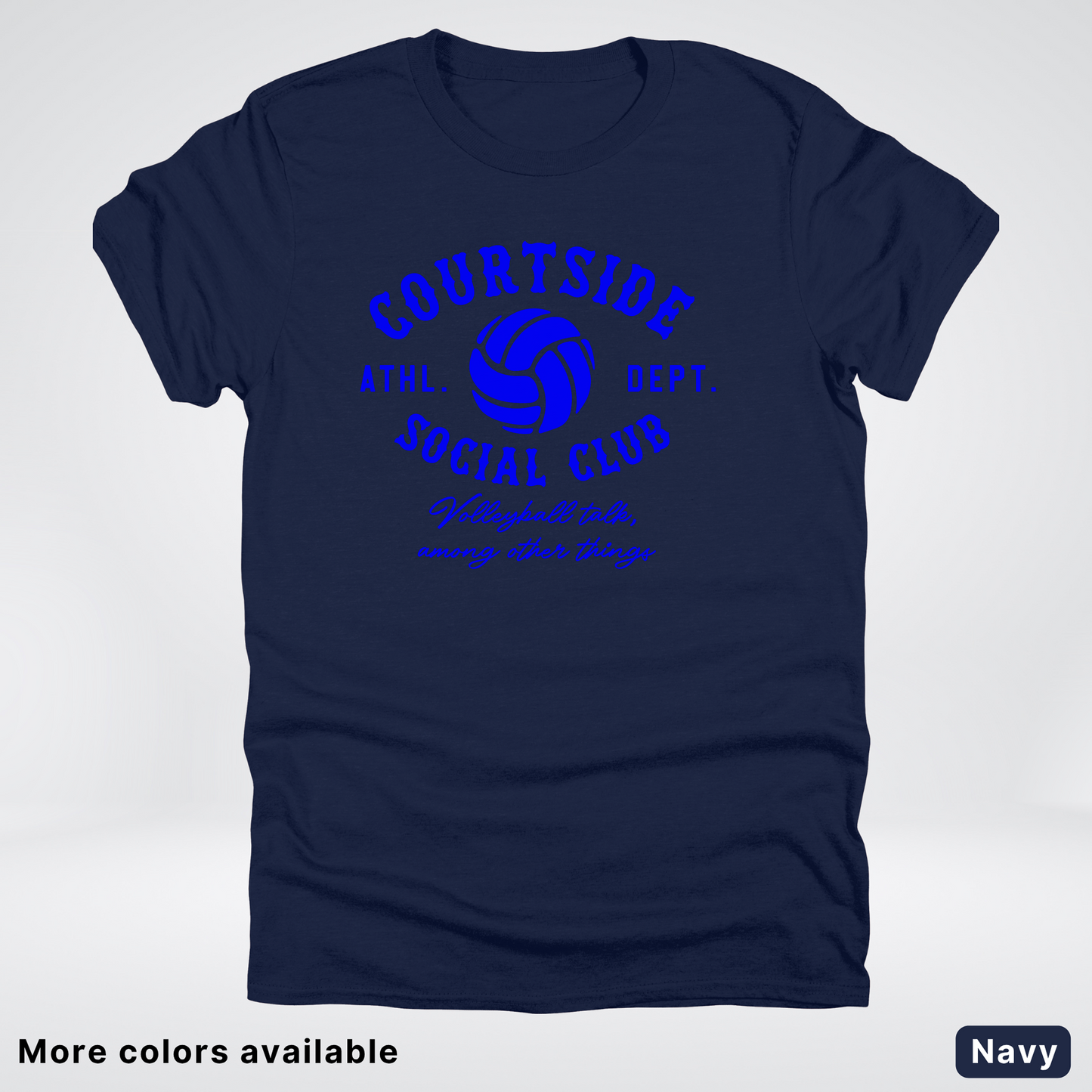 Courtside Social Club – Blue Design – Volleyball T-Shirt