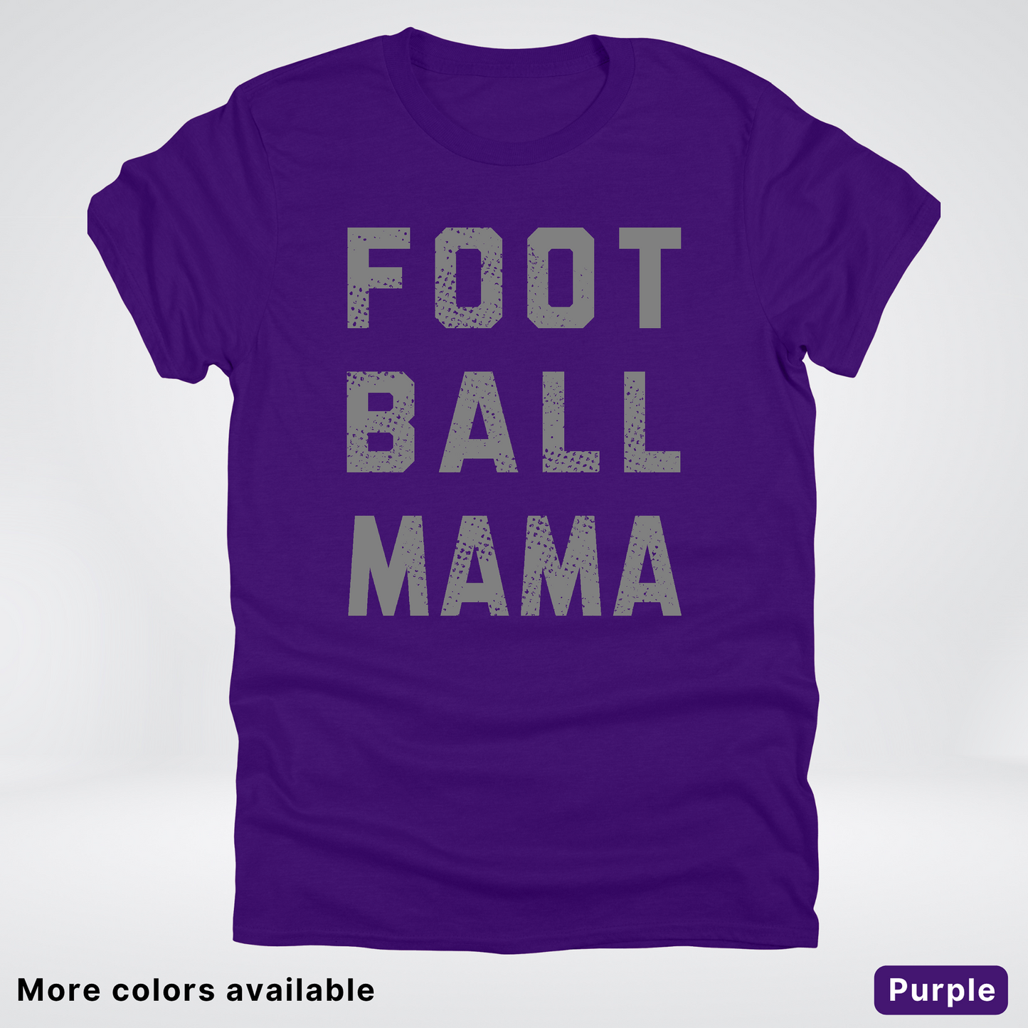Football Mama Distressed - Gray Design 02 - T-Shirt
