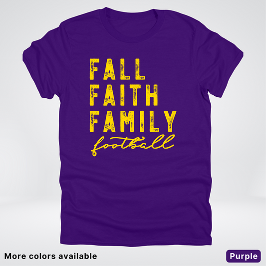 Fall Faith Family – Gold Design - Football - T-Shirt